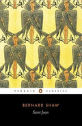 Saint Joan: A Chronicle Play in Six Scenes - Paperback