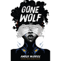 Gone Wolf - Hardcover