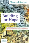 Building for Hope - Hardcover