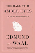 The Hare with Amber Eyes: A Hidden Inheritance - Paperback