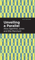 Unveiling a Parallel: A Romance - Hardcover