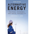 Alternative Energy: Political, Economic, and Social Feasibility - Paperback