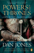 Powers and Thrones: A New History of the Middle Ages - Paperback