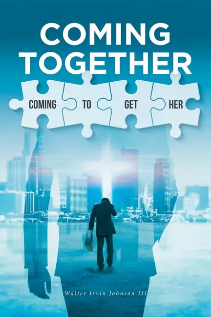 Coming Together: Coming to Get Her - Paperback