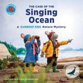 The Case of the Singing Ocean: A Gumboot Kids Nature Mystery - Paperback