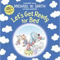 Let's Get Ready for Bed - Hardcover