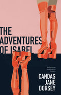 The Adventures of Isabel: An Epitome Apartments Mystery - Paperback