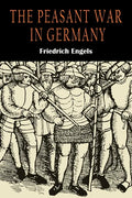 The Peasant War in Germany - Paperback