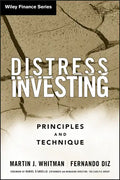 Distress Investing: Principles and Technique - Hardcover