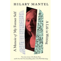 A Memoir of My Former Self: A Life in Writing - Hardcover