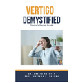 Vertigo Demystified: Doctor's Secret Guide - Paperback