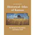 Historical Atlas of Kansas, 2nd Edition - Paperback