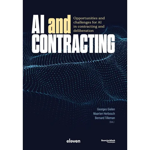 AI and Contracting: Opportunities and Challenges for AI in Contracting and Deliberation - Paperback