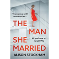 The Man She Married - Paperback
