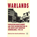 Warlands: Population Resettlement and State Reconstruction in the Soviet-East European Borderlands, 1945-50 - Hardcover