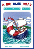 A Big Blue Boat Activity Book: Interactive fun for children who love to sail - Paperback