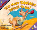 Too Many Kangaroo Things to Do! - Paperback
