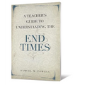 A Teacher's Guide to Understanding the End Times - Paperback