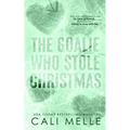 The Goalie Who Stole Christmas - Paperback