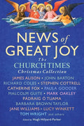 News of Great Joy: The Church Times Christmas Collection - Paperback