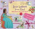Love Letters from God; Bible Stories for a Girl's Heart, Updated Edition: Bible Stories - Hardcover
