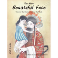 The Most Beautiful Face: Uncover the Mystery Behind the Mask - Hardcover