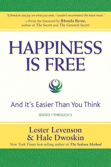 Happiness Is Free: And It's Easier Than You Think, Books 1 through 5, The Greatest Secret Edition - Paperback