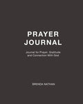 Prayer Journal: Journal for Prayer, Gratitude and Connection With God - Paperback