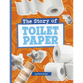 The Story of Toilet Paper - Paperback