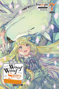 Woof Woof Story: I Told You to Turn Me Into a Pampered Pooch, Not Fenrir!, Vol. 7 (Light Novel): Volume 7 - Paperback