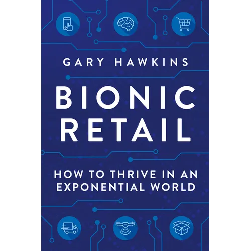 Bionic Retail - Hardcover