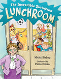 The Incredible Shrinking Lunchroom - Hardcover