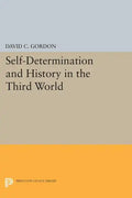 Self-Determination and History in the Third World - Paperback