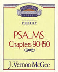 Thru the Bible Vol. 19: Poetry (Psalms 90-150) - Paperback