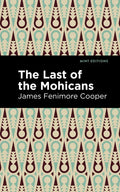 The Last of the Mohicans - Hardcover