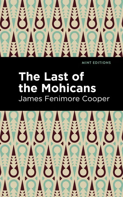 The Last of the Mohicans - Paperback