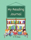 My Reading Journal: A Guided Journal for Kids to Keep Track of Their Reading - Hardcover