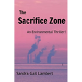 The Sacrifice Zone - Paperback