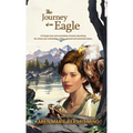 The Journey of an Eagle: A triumph story and compilation of poetry describing the victory over molestation, battery, physical and emotional abuse. - Hardcover
