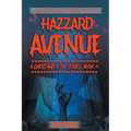 Hazzard Avenue: Book 4 - Paperback