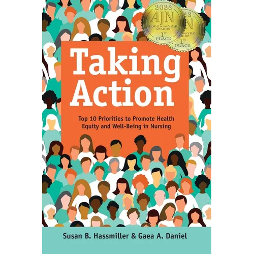 Taking Action: Top 10 Priorities to Promote Health Equity and Well-Being in Nursing - Paperback
