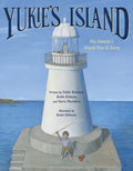Yukie's Island: My Family's World War II Story - Hardcover