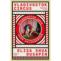 Vladivostok Circus - Paperback