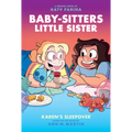 Karen's Sleepover: A Graphic Novel (Baby-Sitters Little Sister #8) - Hardcover