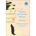 The Three Button Trick and Other Stories - Paperback