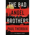 The Bad Angel Brothers - Paperback