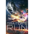 Traitor's Run: The Lenticular Series Space Opera Book 1 - Paperback