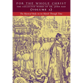 The Mystical Body on its March Through Time: Volume 2 (The Collected Works of Dr. John Rao) - Hardcover