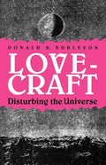 Lovecraft: Disturbing the Universe - Paperback