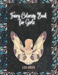 Fairy Coloring Book for Girls: Fairy Coloring Book for Girls 4-8 - Paperback